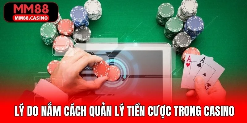 Những điều nên nắm rõ về cách quản lý vốn ở casino Những điều nên nắm rõ về cách quản lý vốn ở casino